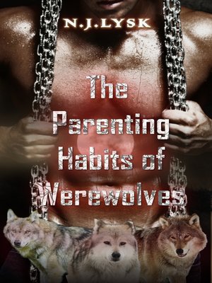 cover image of The Parenting Habits of Werewolves